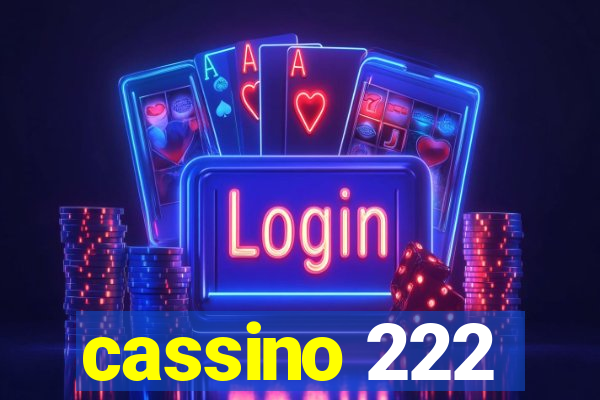 cassino 222